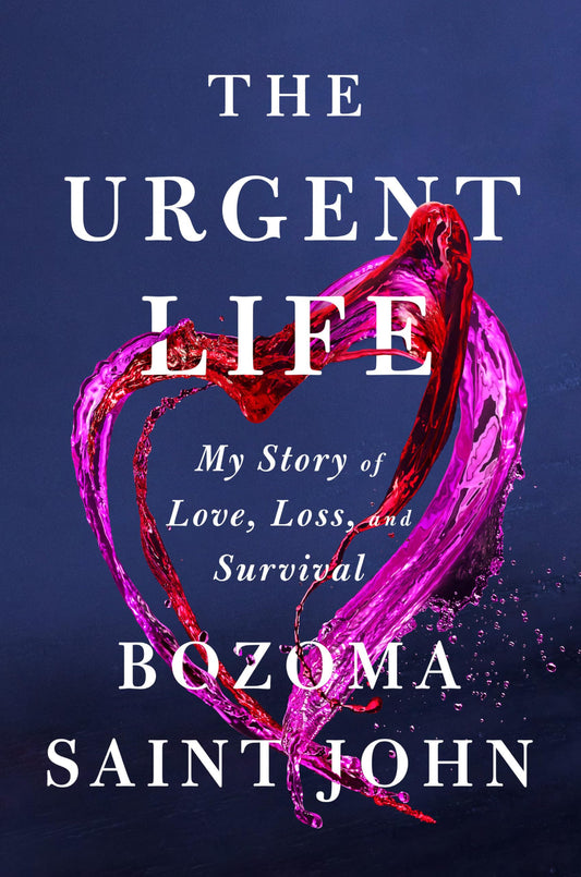 The Urgent Life: My Story of Love, Loss, and Survival - 3217
