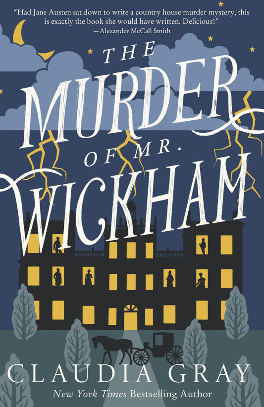 The Murder of Mr. Wickham (MR. DARCY & MISS TILNEY MYSTERY) - 4359