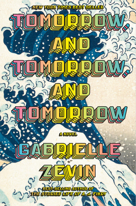 Tomorrow, and Tomorrow, and Tomorrow: A novel - 2115