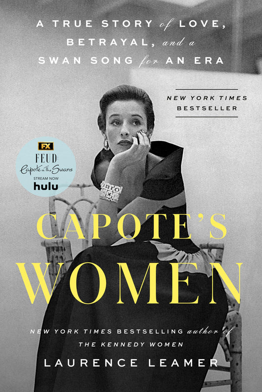 Capote's Women: A True Story of Love, Betrayal, and a Swan Song for an Era - 234