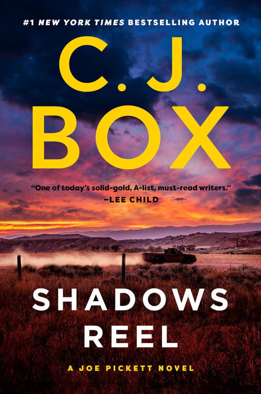 Shadows Reel (A Joe Pickett Novel) - 739