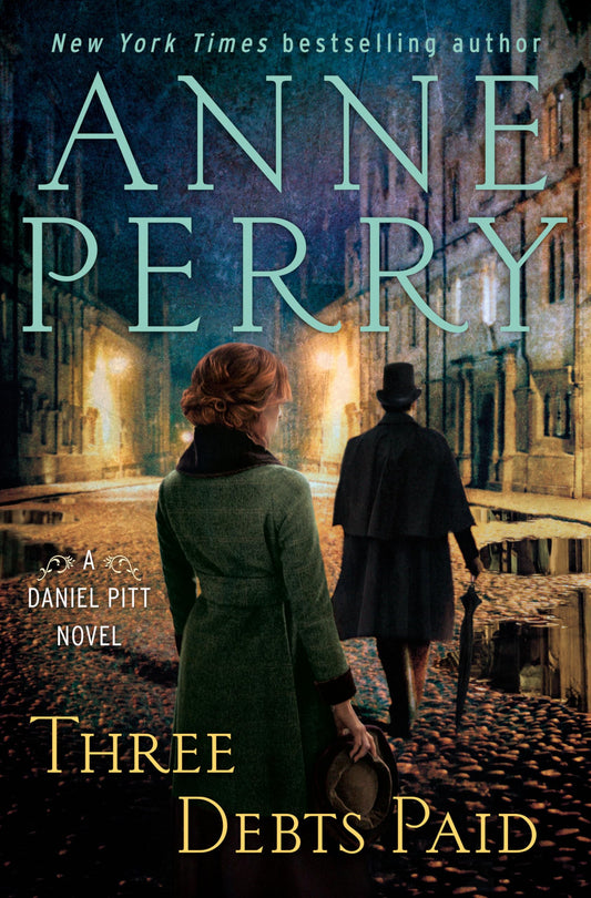 Three Debts Paid: A Daniel Pitt Novel - 2853