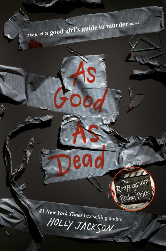 As Good as Dead: The Finale to A Good Girl's Guide to Murder - 3234