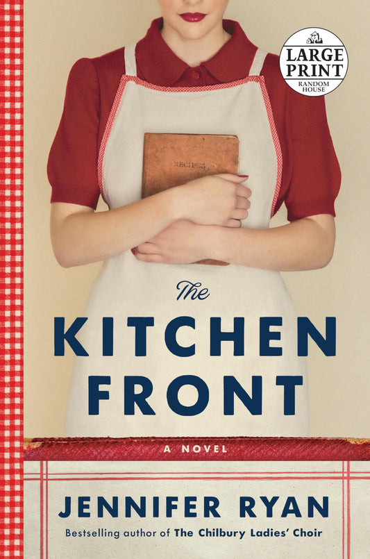 The Kitchen Front: A Novel (Random House Large Print) - 4973