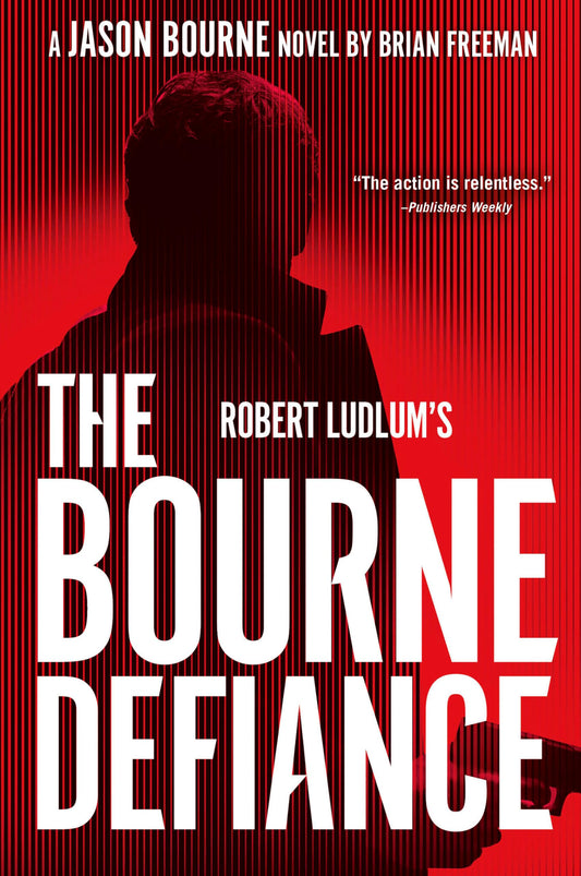 Robert Ludlum's The Bourne Defiance (Jason Bourne)