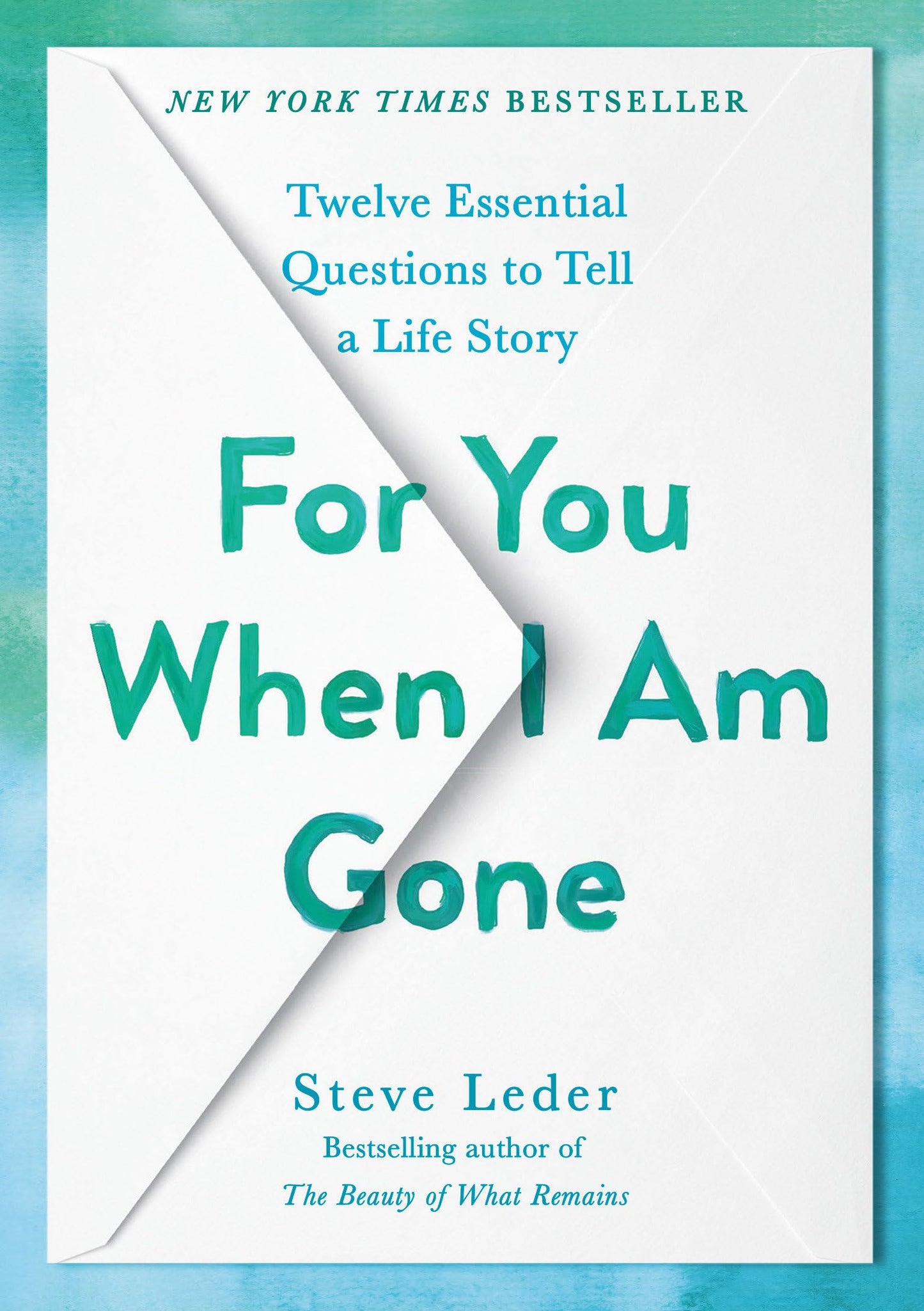 For You When I Am Gone: Twelve Essential Questions to Tell a Life Story - 1382