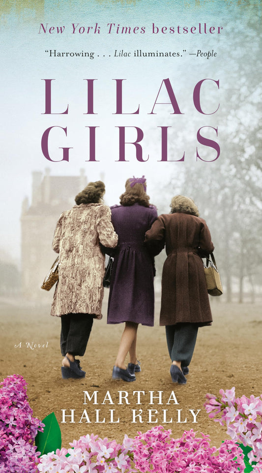 Lilac Girls: A Novel - 4612
