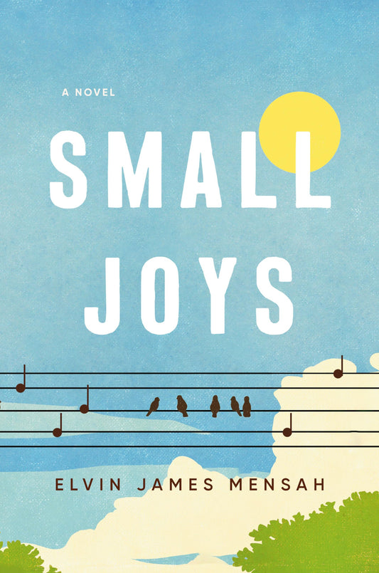 Small Joys: A Novel - 4567