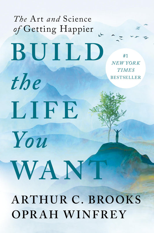 Build the Life You Want: The Art and Science of Getting Happier - 7028