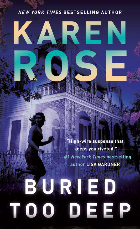 Buried Too Deep (A New Orleans Novel)
