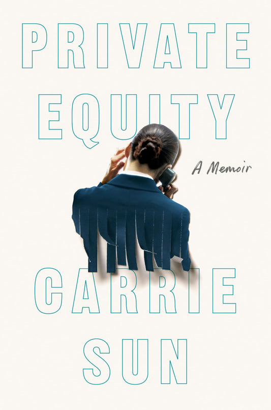 Private Equity: A Memoir - 8057