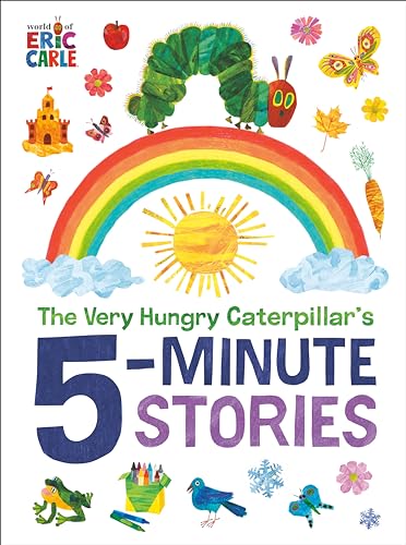 The Very Hungry Caterpillar's 5-Minute Stories (World of Eric Carle)