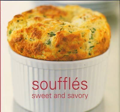 Souffle: Sweet and Savoury