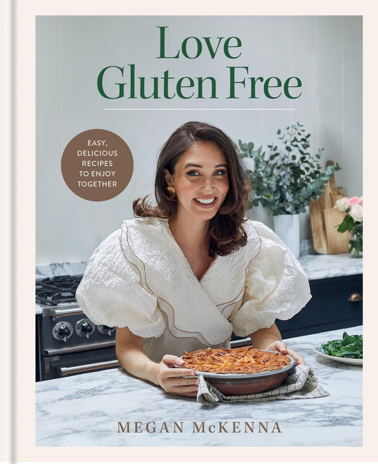 Love Gluten-free: Easy, delicious recipes to enjoy together