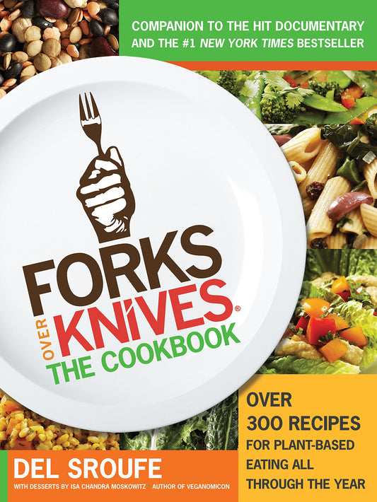 Forks Over Knives: The Cookbook (Turtleback Binding Edition) - 5134
