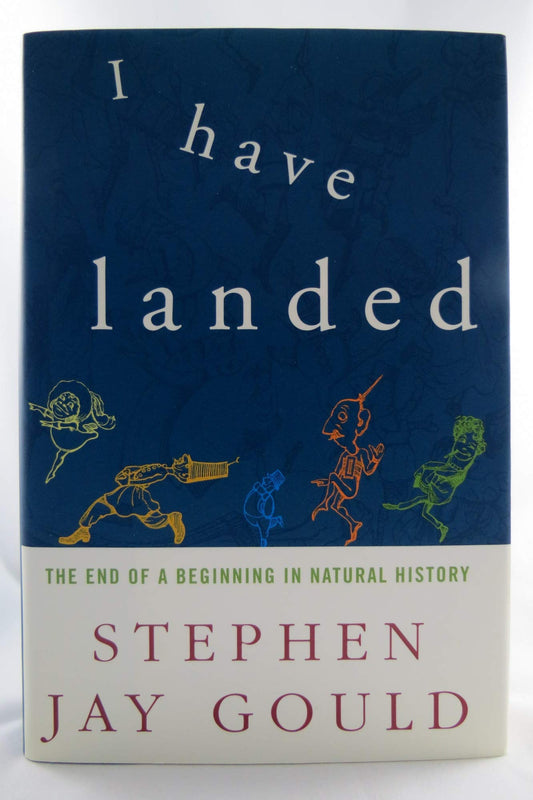 I Have Landed: The End of a Beginning in Natural History