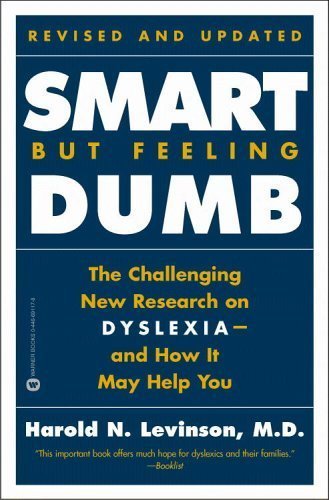Revised and Updated Smart But Feeling Dumb New Understanding and Dramatic Treatment for Dyslexia (LD/ADD) - 5370