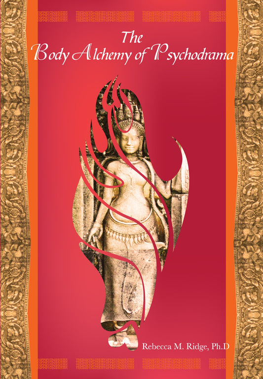 The Body Alchemy of Psychodrama