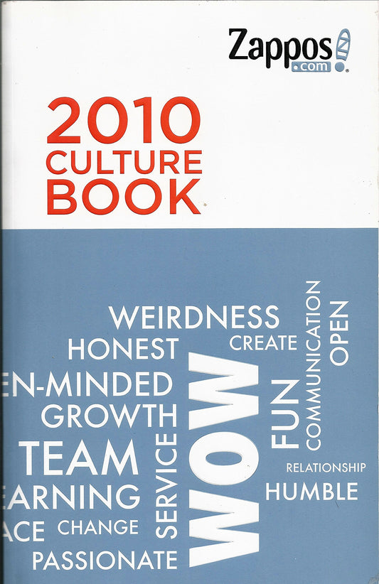 2010 CULTURE BOOK; [Paperback] by Zappos