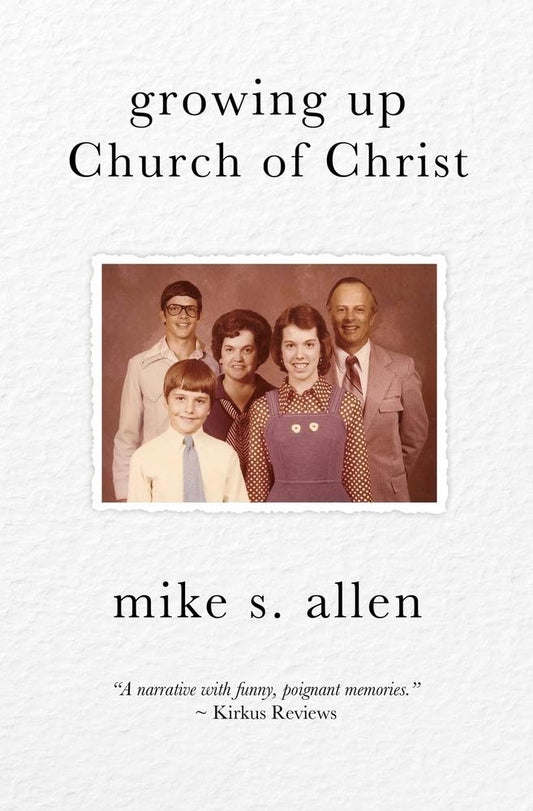 Growing Up Church of Christ - 4193