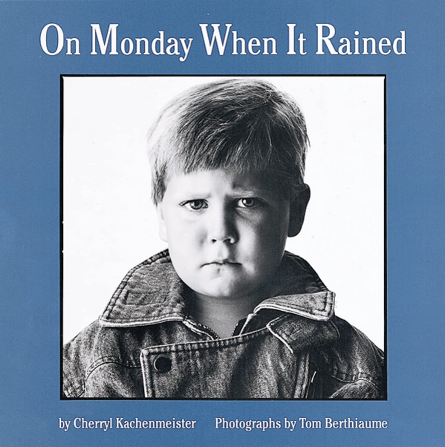 On Monday When It Rained - 9365