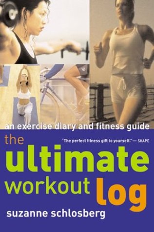 The Ultimate Workout Log: An Exercise Diary and Fitness Guide - 9064