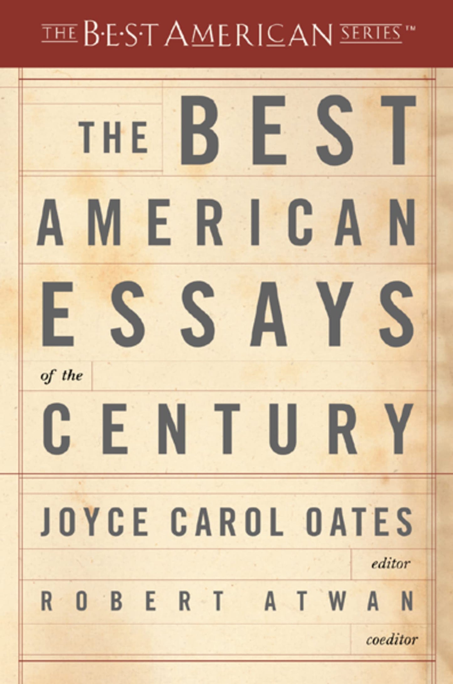 The Best American Essays of the Century (The Best American Series) - 9045