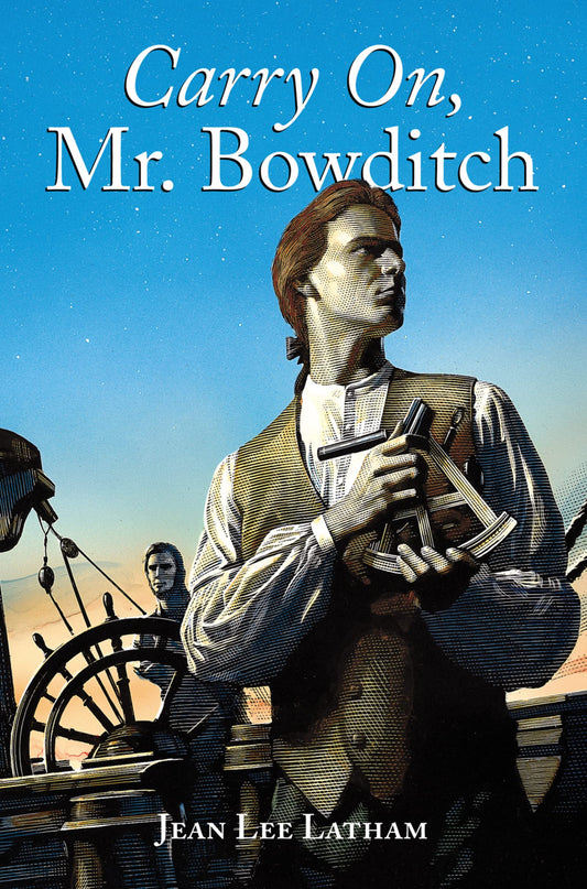 Carry On, Mr. Bowditch: A Newbery Award Winner - 8765