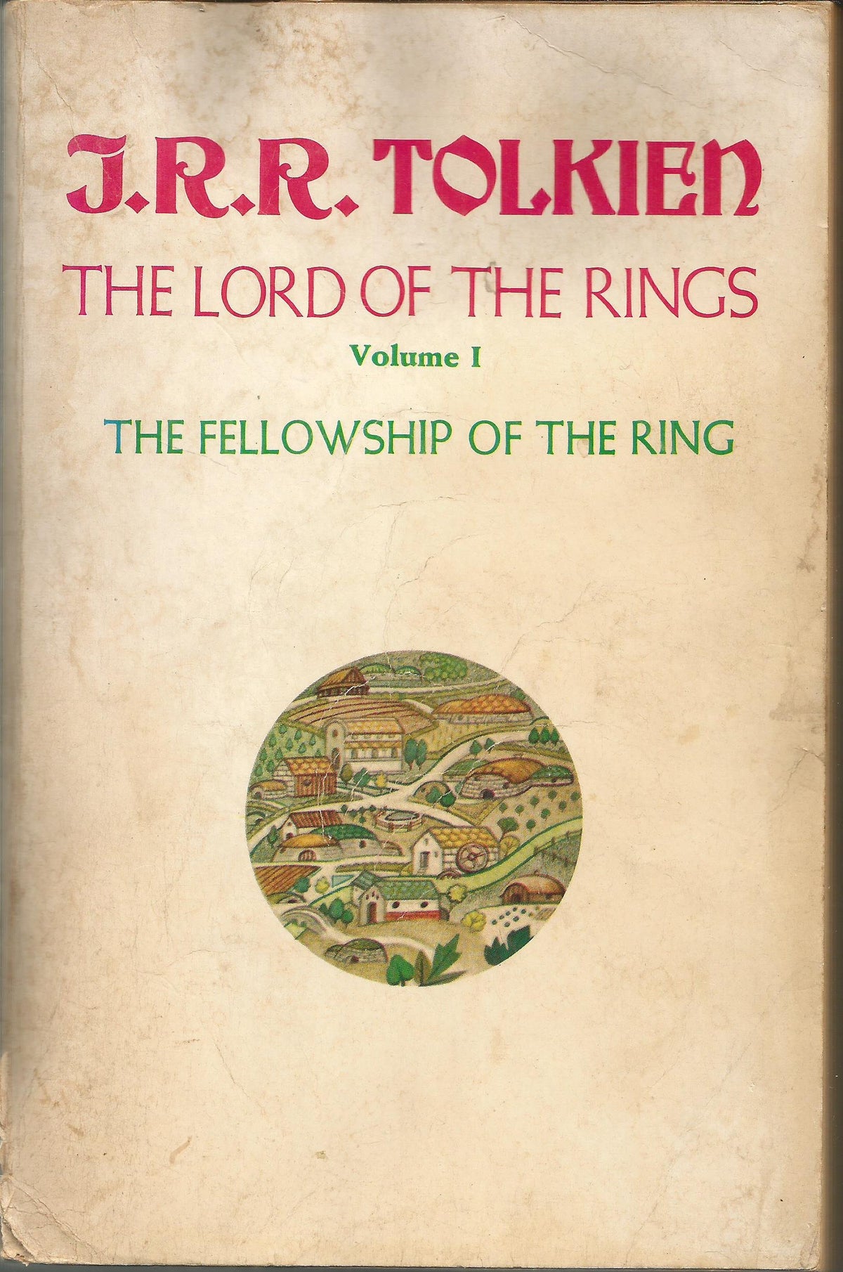 The Fellowship Of The Ring (The Lord of the RIngs)