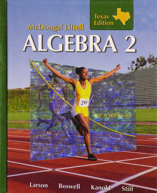Algebra 2 Grades 9-12: McDougal Littell High School Math Texas (Holt McDougal Larson Algebra 2) - 1381