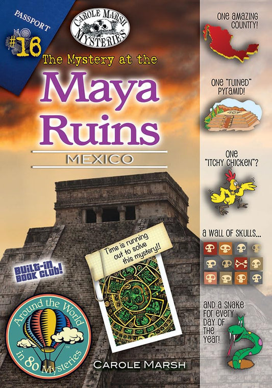 The Mystery at the Mayan Ruins: Mexico (Around the World in 80 Mysteries (Hardcover))