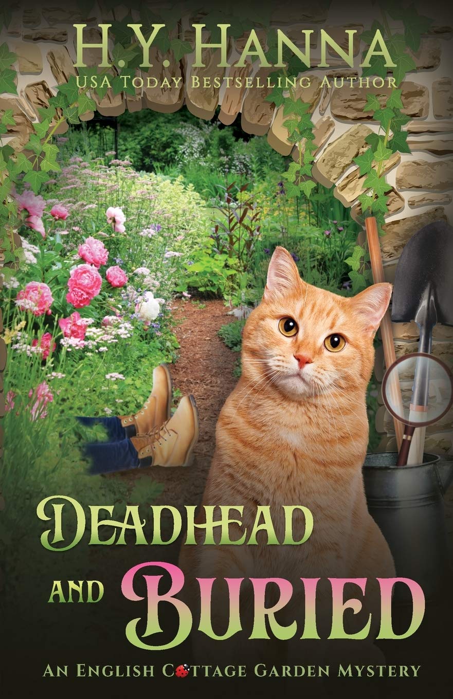 Deadhead and Buried (The English Cottage Garden Mysteries)