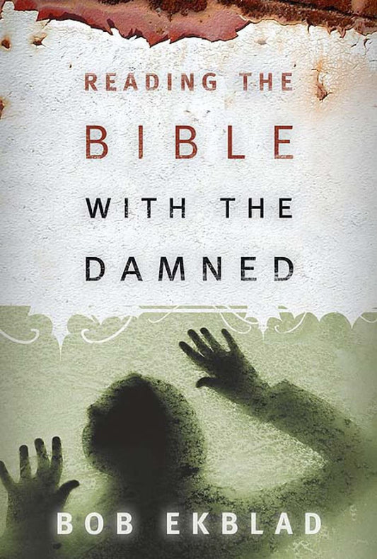Reading the Bible with the Damned - 6782