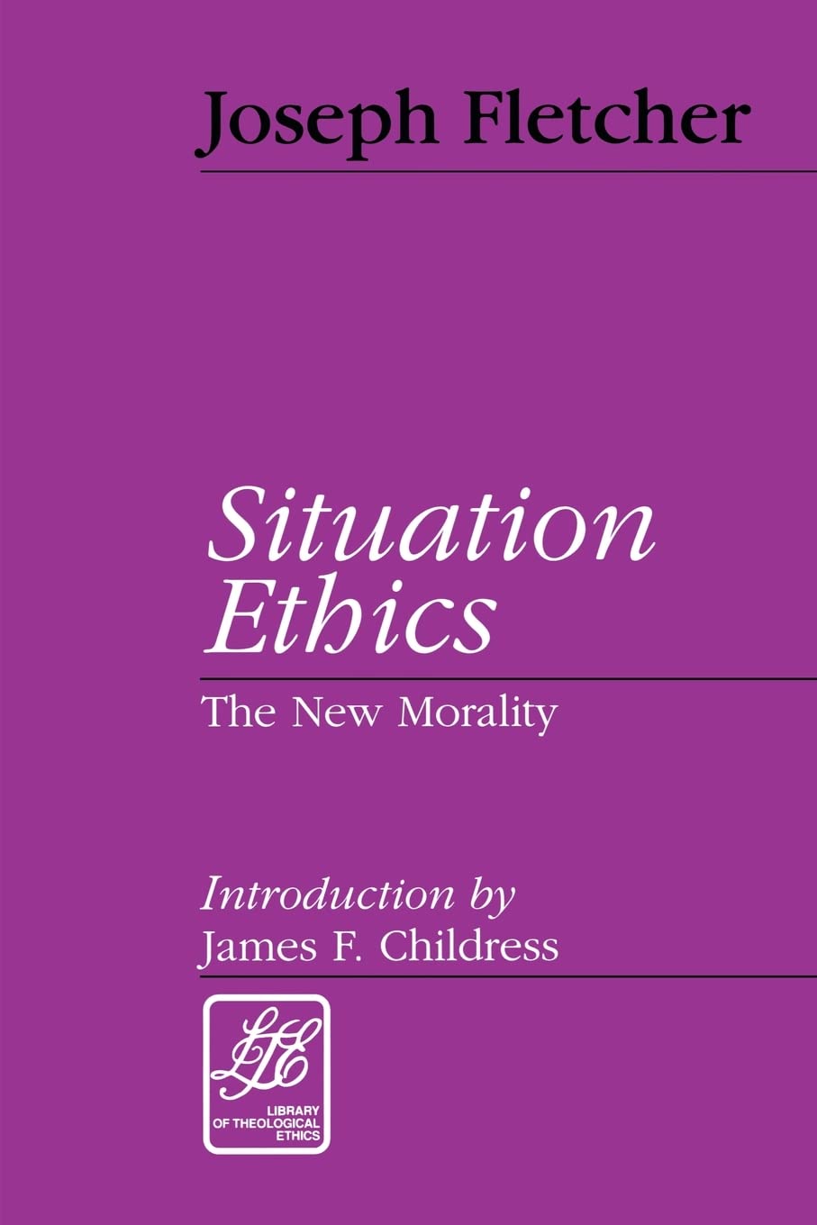 Situation Ethics: The New Morality (Library of Theological Ethics) - 9482