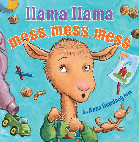 Llama Llama Mess Mess Mess - 3791