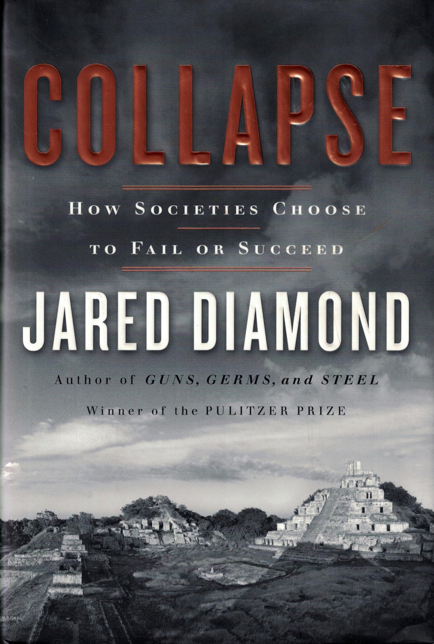 Collapse: How Societies Choose to Fail or Succeed - 7874