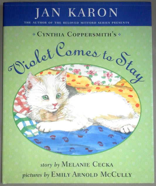 Violet Comes to Stay (Cynthia Coppersmith's Violet) - 1525