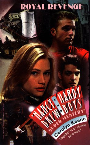 Royal Revenge (Nancy Drew & Hardy Boys Super Mysteries #34) - 304