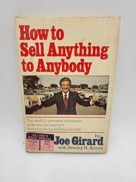 How to Sell Anything to Anybody