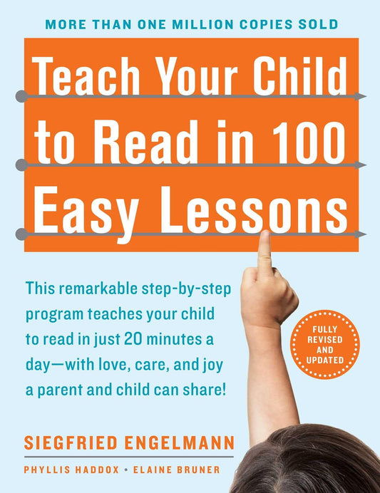 Teach Your Child to Read in 100 Easy Lessons: Revised and Updated Second Edition - 2128