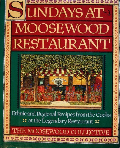 Sundays at Moosewood Restaurant/Ethnic and Regional Recipes from the Cooks at the Legendary Restaurant - 64