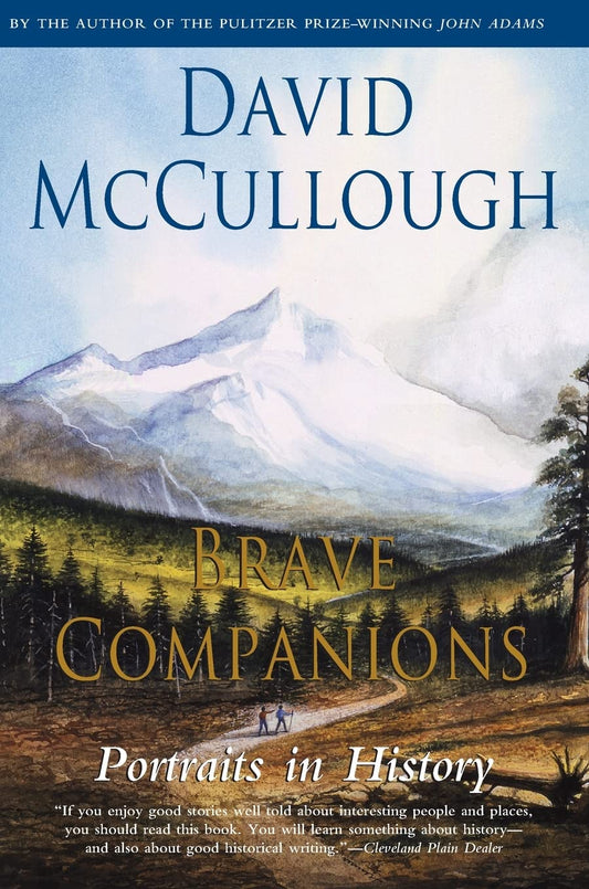 Brave Companions: Portraits In History - 315