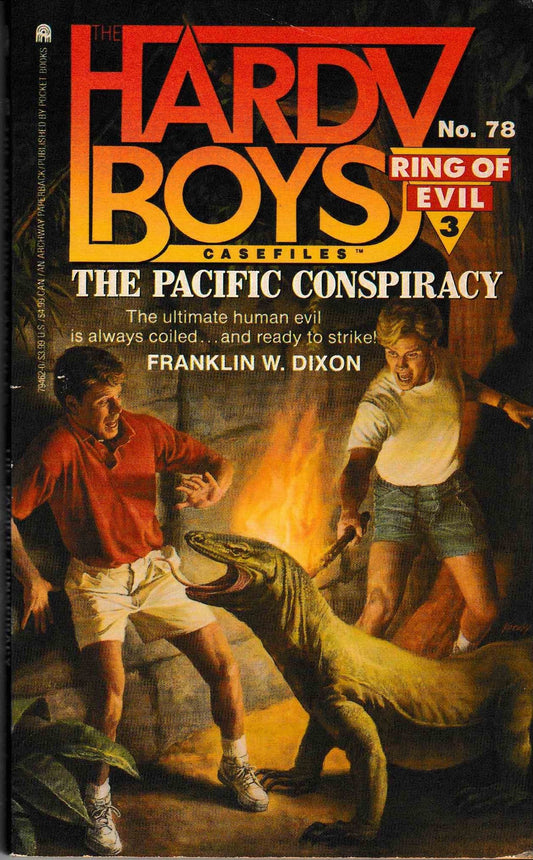 The Pacific Conspiracy (Ring of Evil #3) (Hardy Boys Casefiles, Case 78) - 9599
