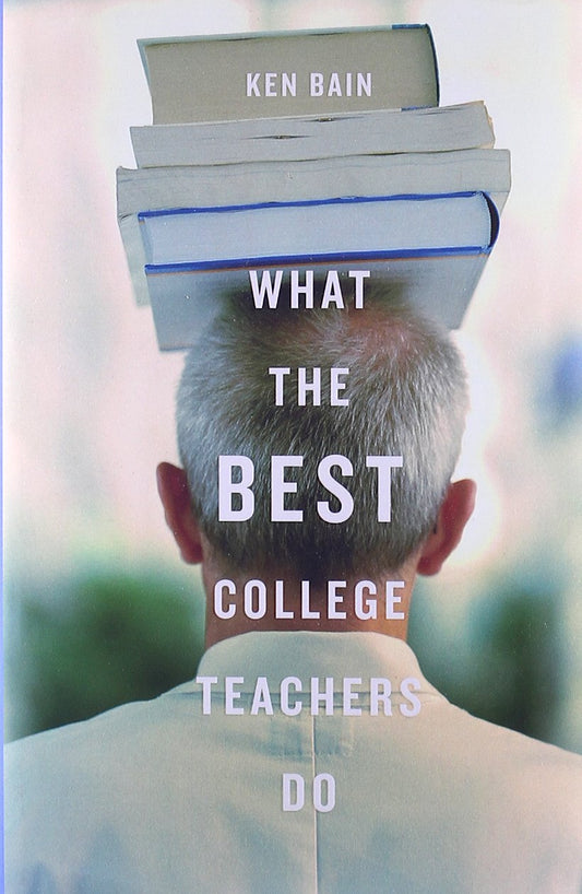 What the Best College Teachers Do - 6759