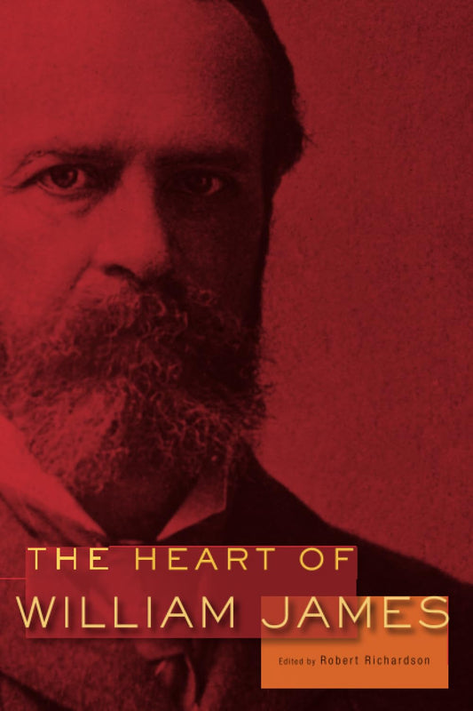 The Heart of William James - 7351