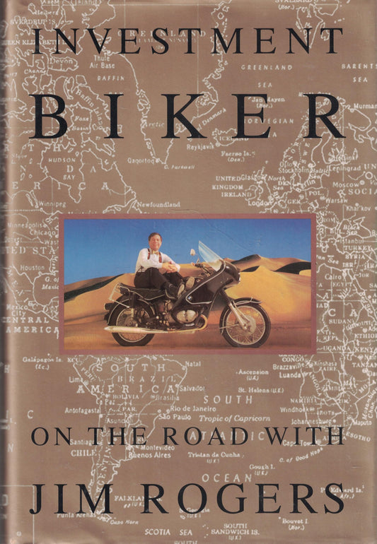Investment Biker: On the Road with Jim Rogers - 3073