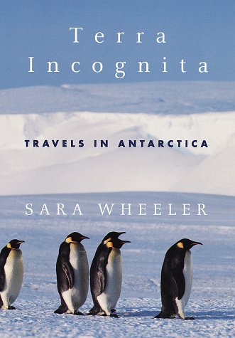 Terra Incognita: Travels in Antarctica - 6401
