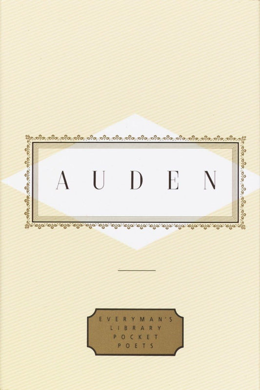 Auden: Poems: Edited by Edward Mendelson (Everyman's Library Pocket Poets Series) - 1385