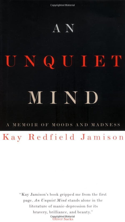 An Unquiet Mind: A Memoir of Moods and Madness - 87
