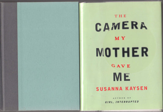The Camera My Mother Gave Me